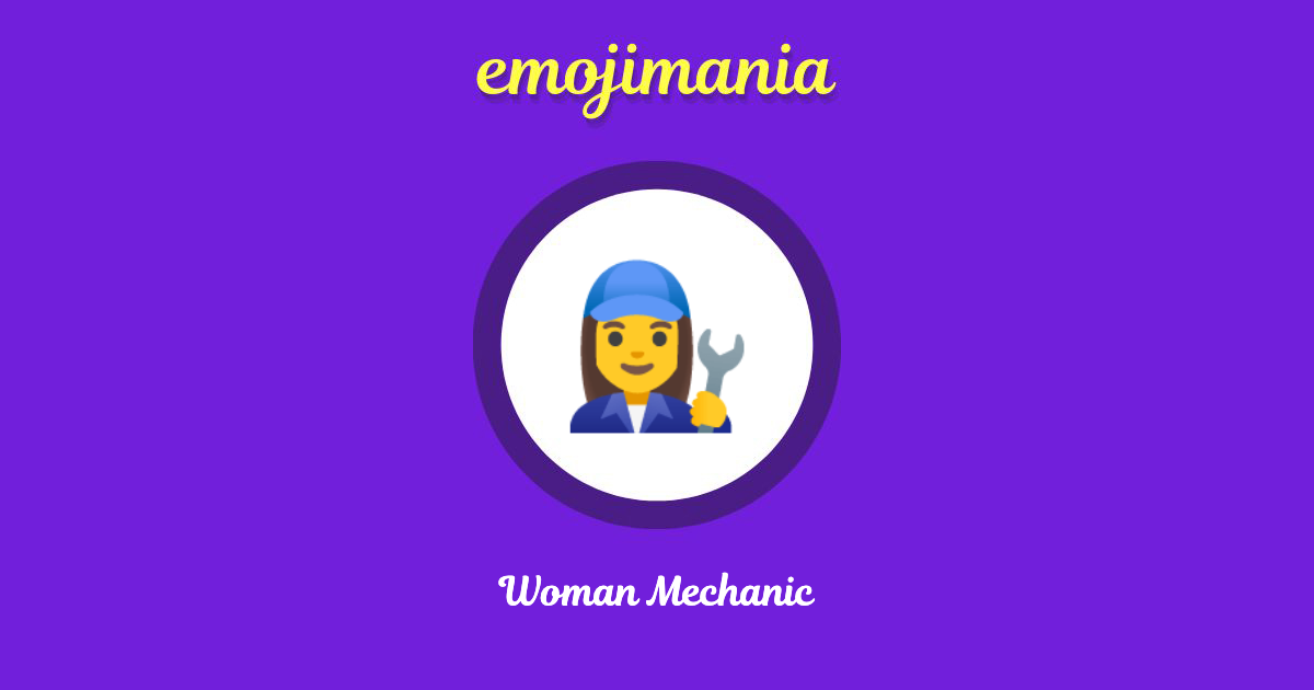 Woman Mechanic Emoji copy and paste