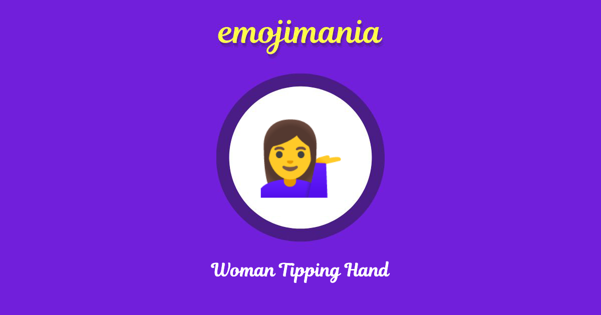 Woman Tipping Hand Emoji copy and paste