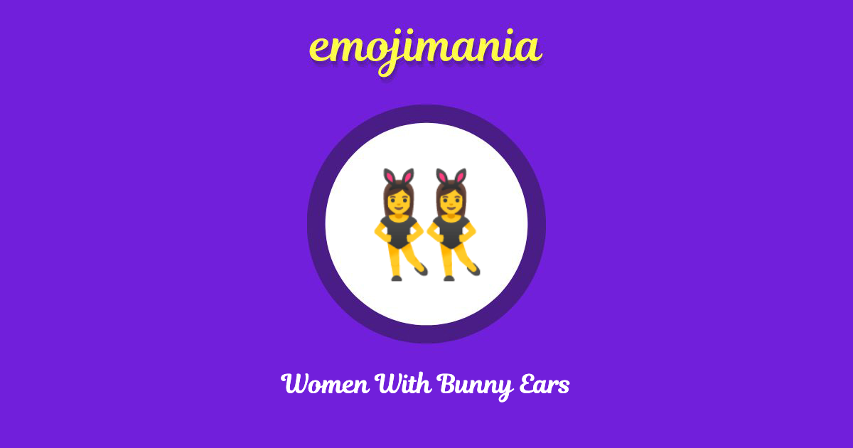 Women With Bunny Ears Emoji copy and paste