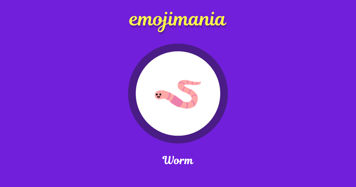 Worm Emoji copy and paste