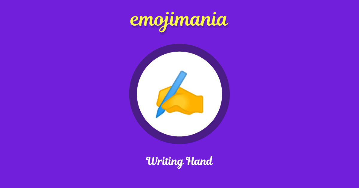 Writing Hand Emoji copy and paste