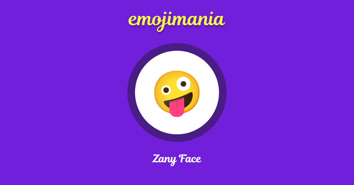 Zany Face Emoji copy and paste