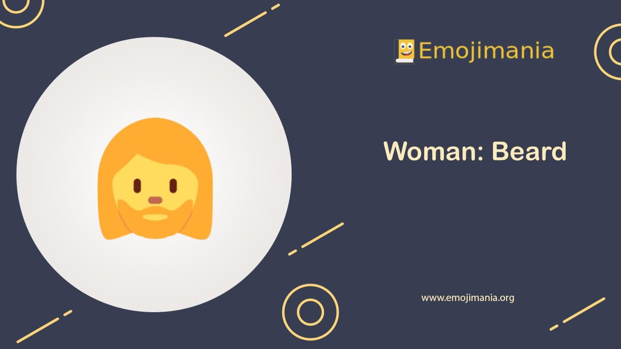 Woman: Beard Emoji