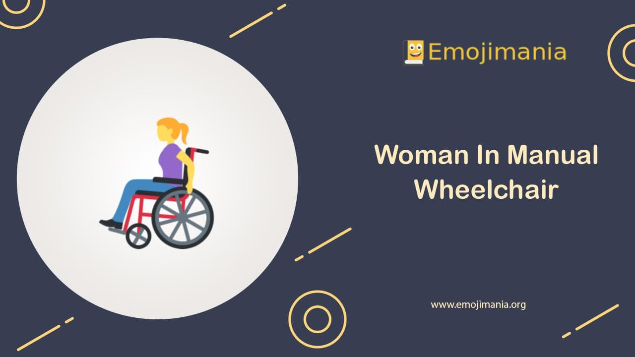 Woman In Manual Wheelchair Emoji