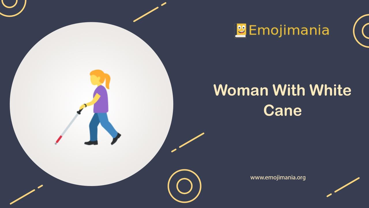 Woman With White Cane Emoji