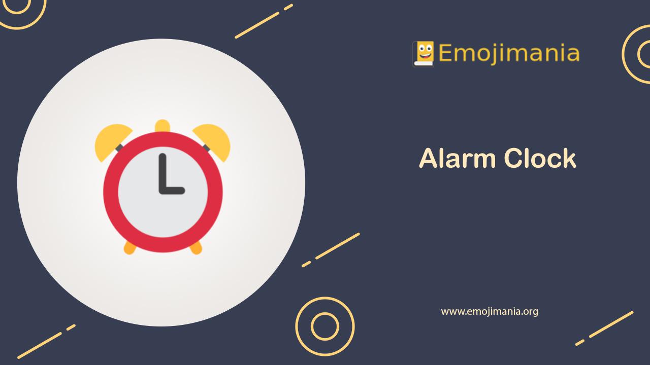 ⏰ Meaning Alarm Clock Emoji Copy and Paste