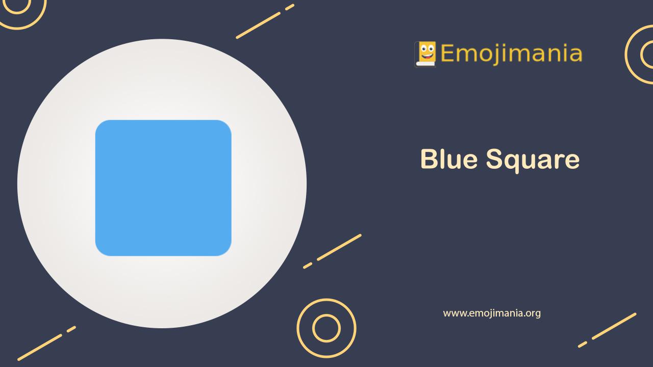 🟦 Meaning | Blue Square Emoji | Copy and Paste