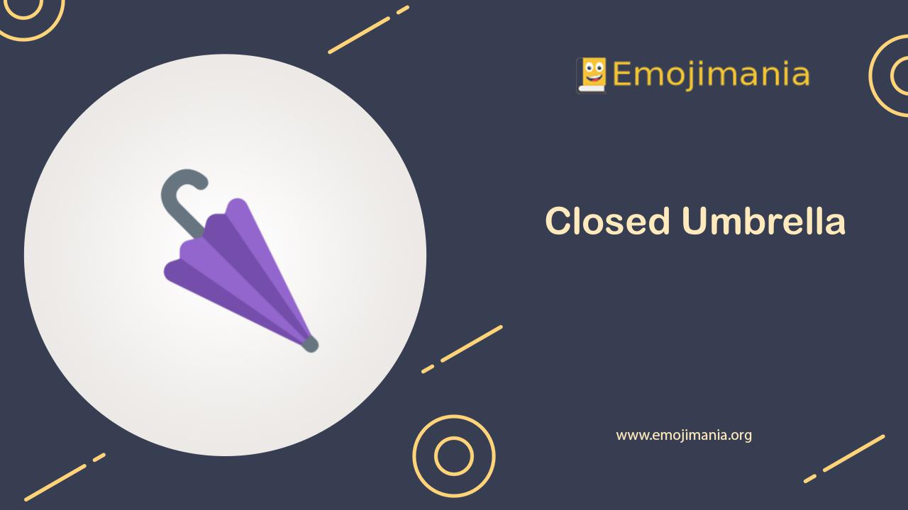 🌂 Meaning Closed Umbrella Emoji Copy and Paste