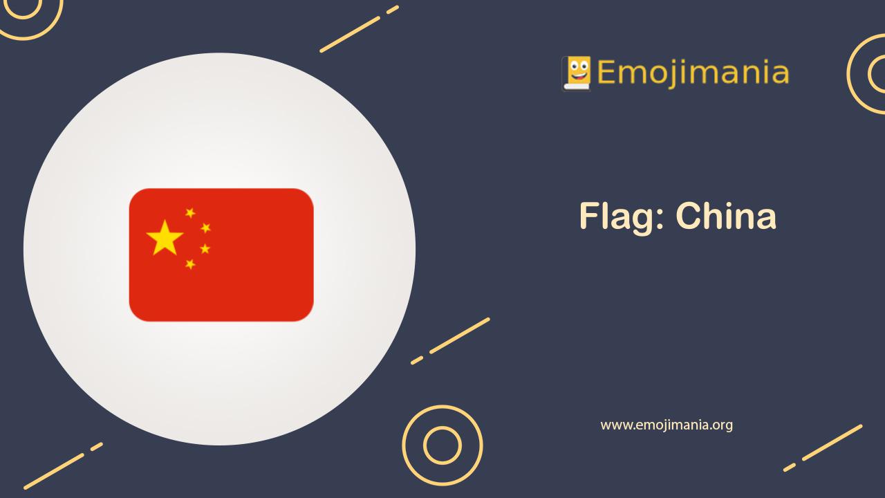 🇨🇳 Meaning Flag China Emoji Copy and Paste