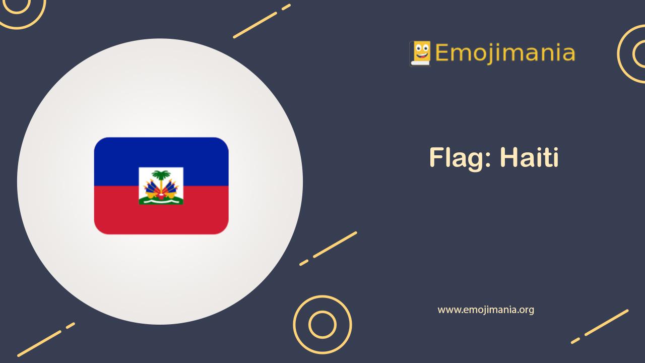 🇭🇹 Meaning Flag Haiti Emoji Copy and Paste