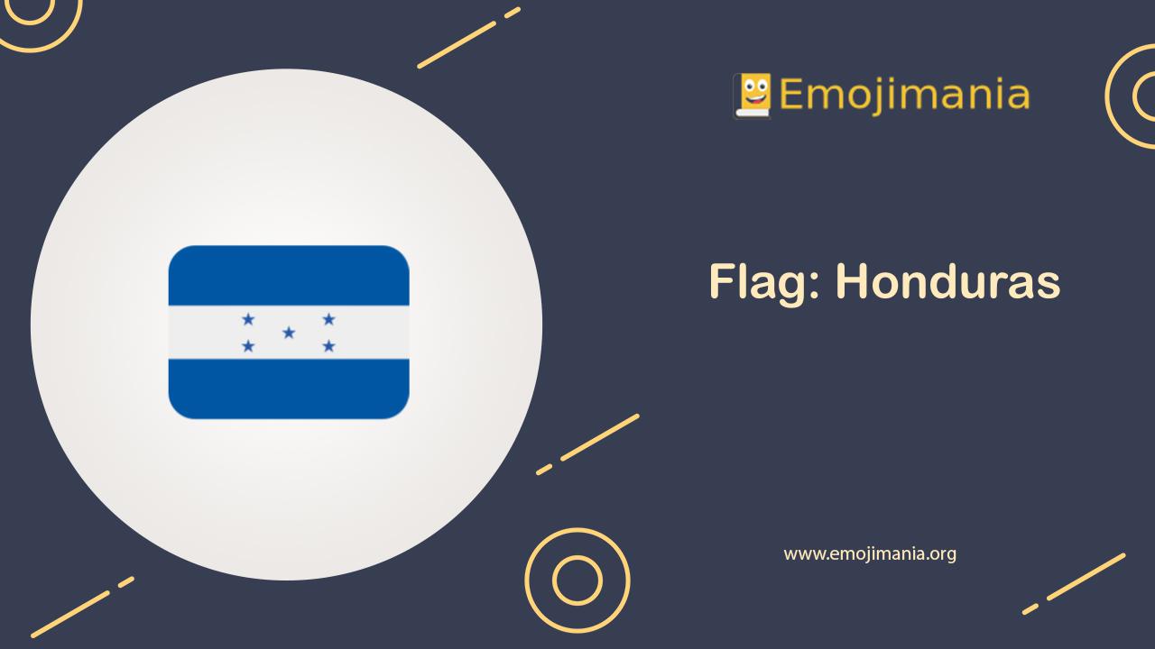 🇭🇳 Meaning Flag Honduras Emoji Copy and Paste