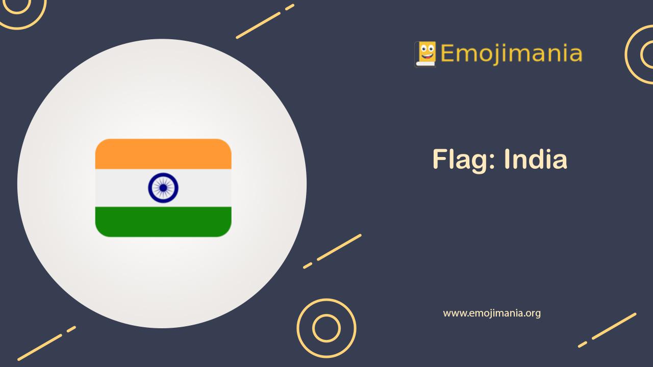 🇮🇳 Meaning Flag India Emoji Copy and Paste