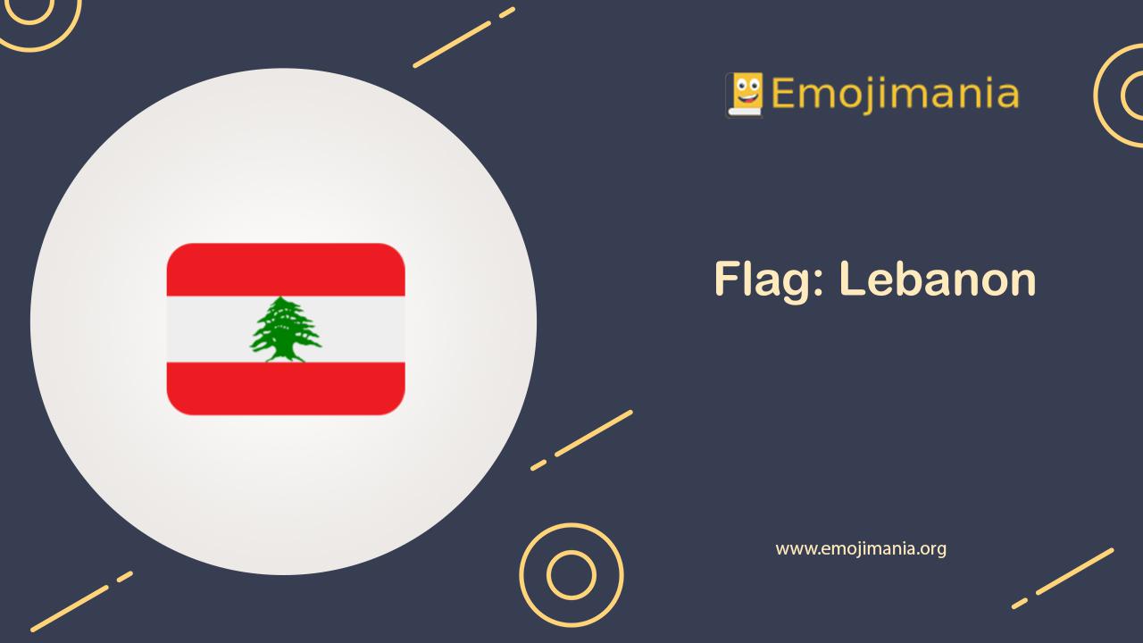 🇱🇧 Meaning Flag Lebanon Emoji Copy and Paste