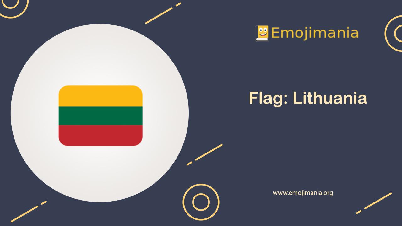 🇱🇹 Meaning Flag Lithuania Emoji Copy and Paste
