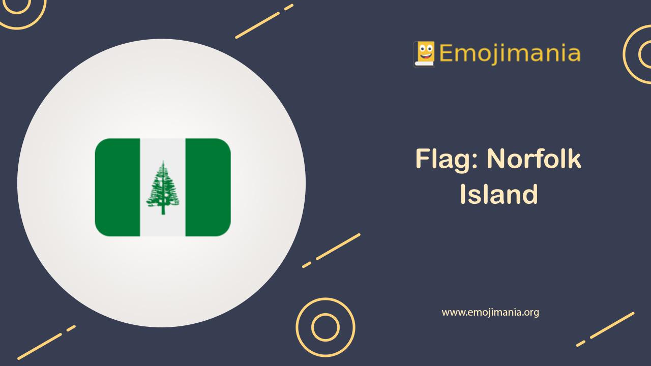 🇳🇫 Meaning Flag Norfolk Island Emoji Copy and Paste