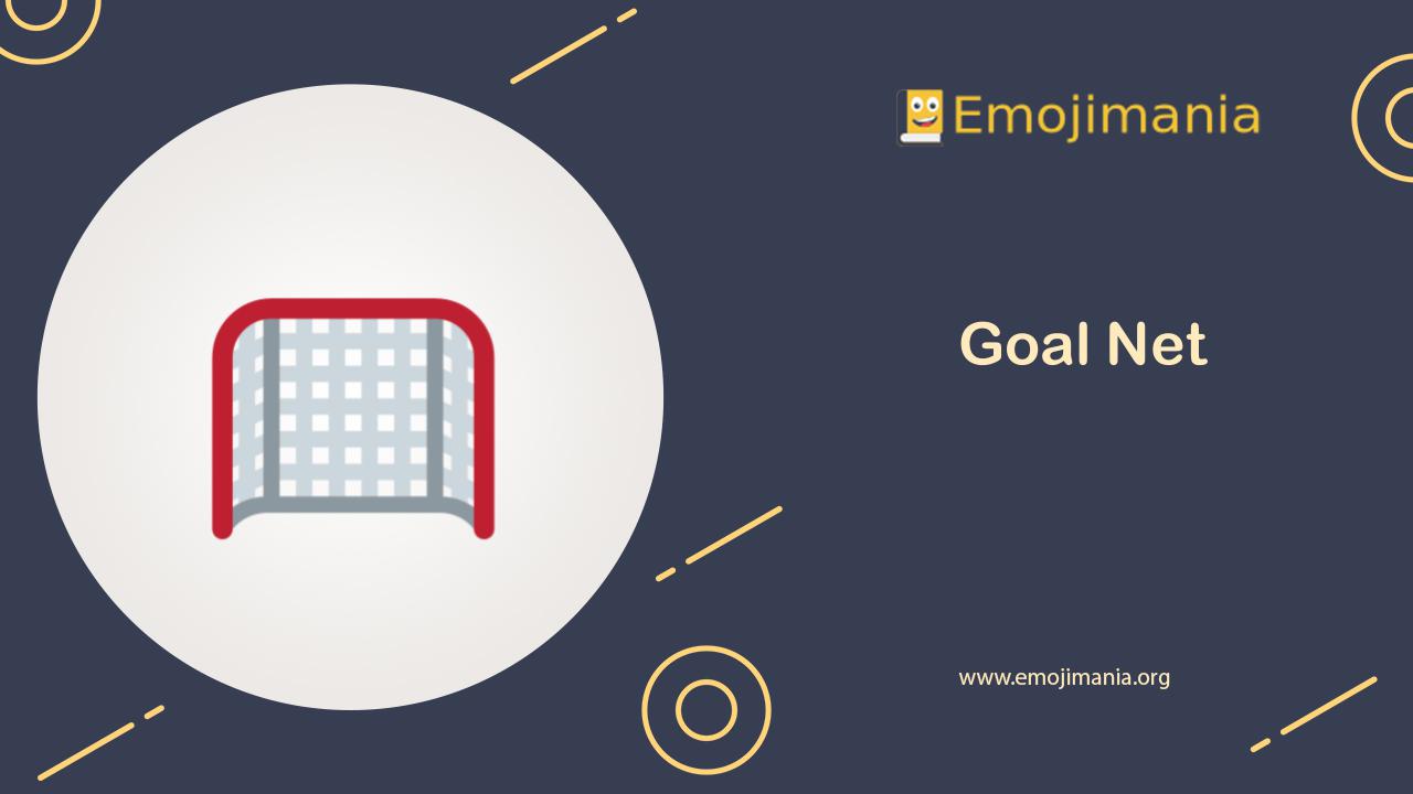 🥅 Meaning Goal Net Emoji Copy and Paste