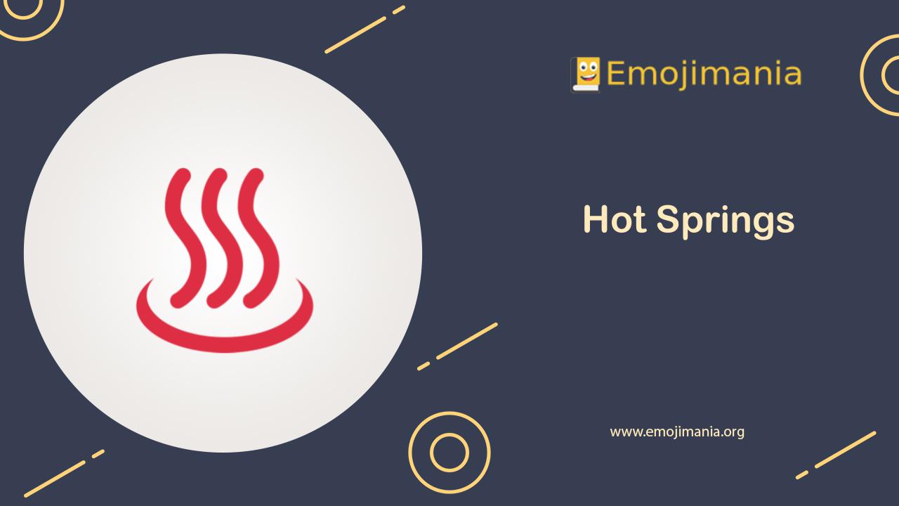 ♨ Meaning Hot Springs Emoji Copy and Paste