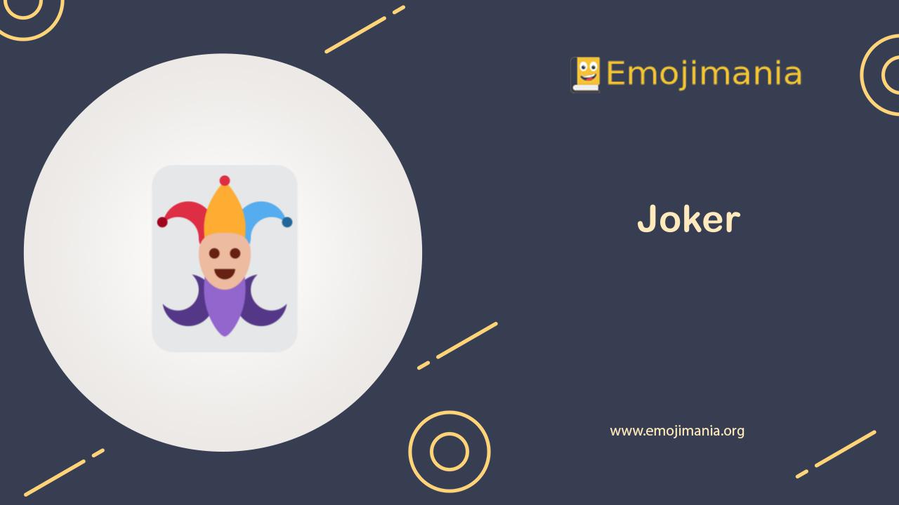 joker emoji meaning in chat