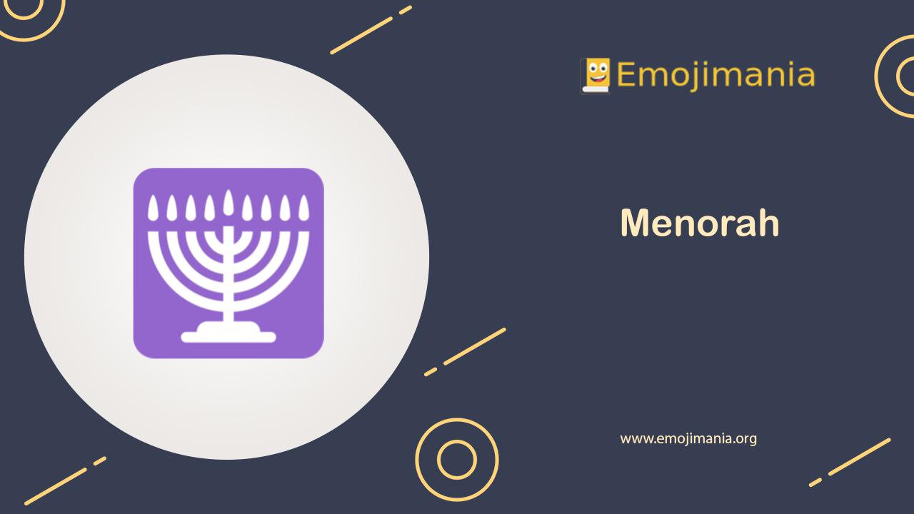🕎 Meaning Menorah Emoji Copy and Paste