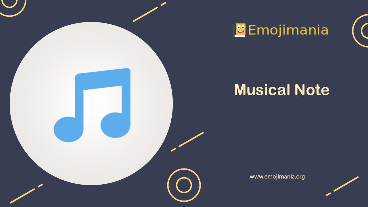 🎵 Meaning | Musical Note Emoji | Copy and Paste