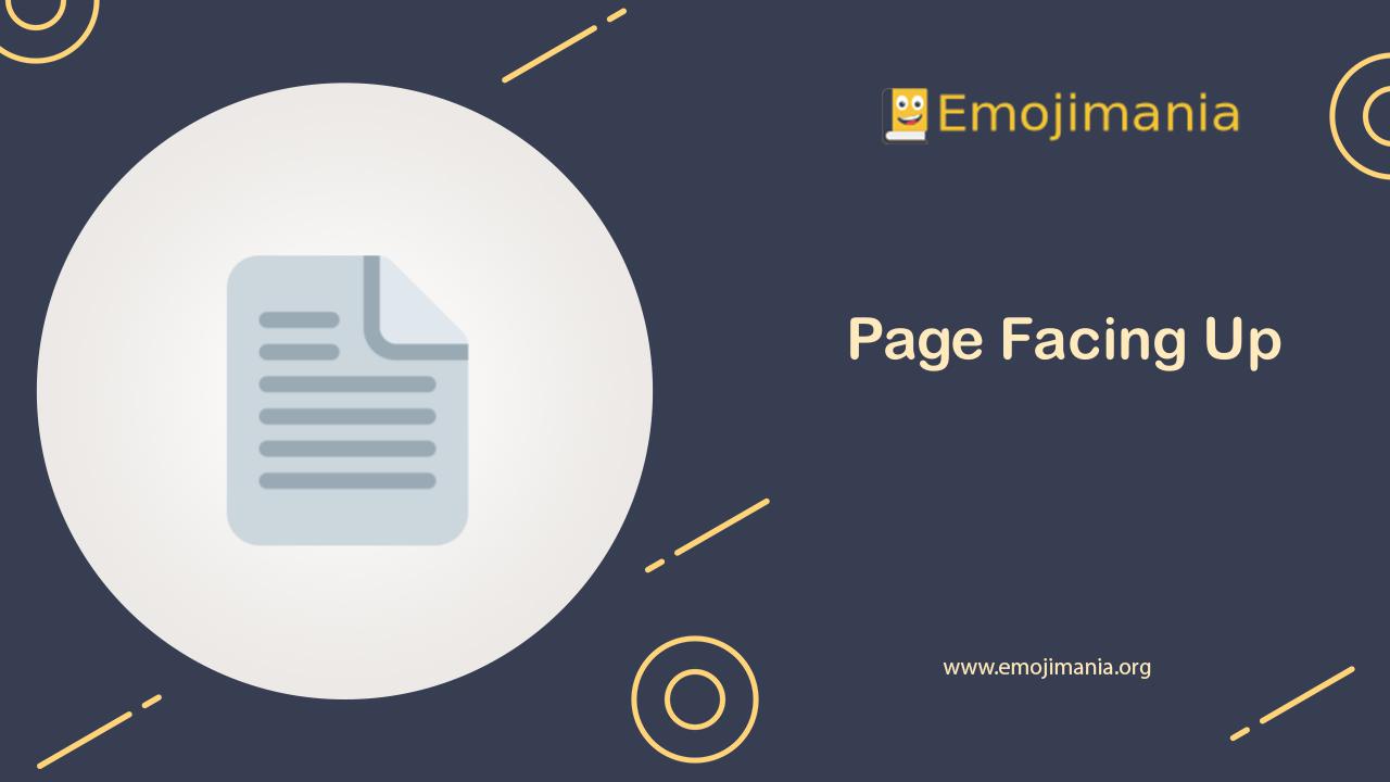 📄 Meaning Page Facing Up Emoji Copy and Paste