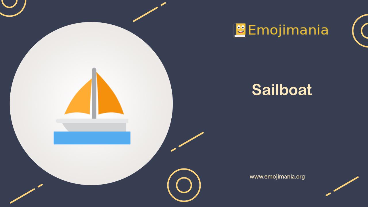 ⛵ Meaning Sailboat Emoji Copy and Paste