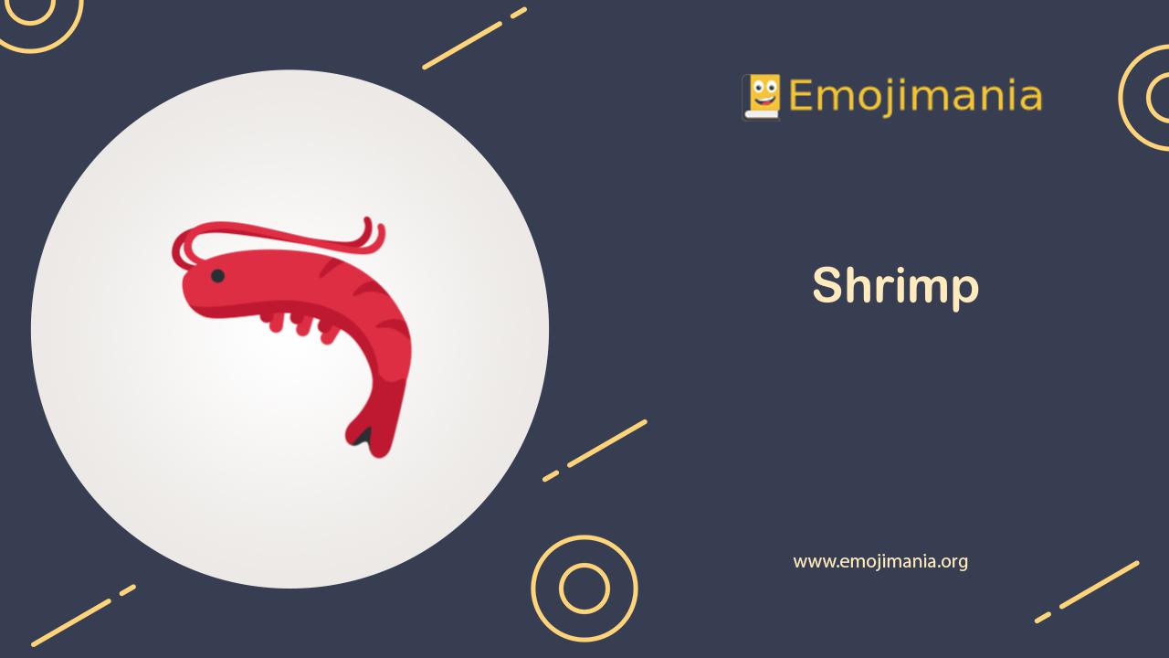 🦐 Meaning Shrimp Emoji Copy and Paste