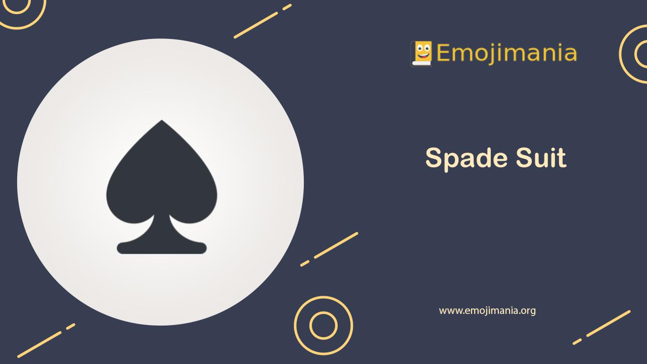 ♠ Meaning Spade Suit Emoji Copy and Paste