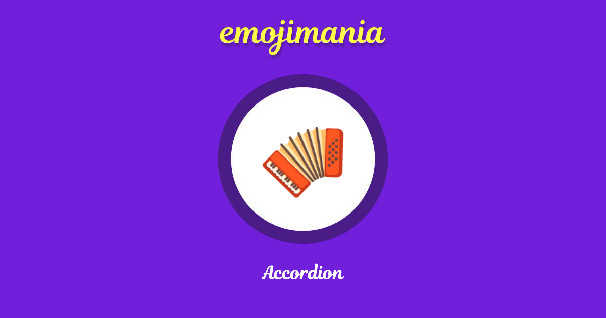 🪗 Accordion emoji Copy & Paste Emojimania