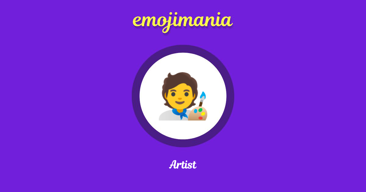 🧑‍🎨 Artist emoji Copy & Paste Emojimania