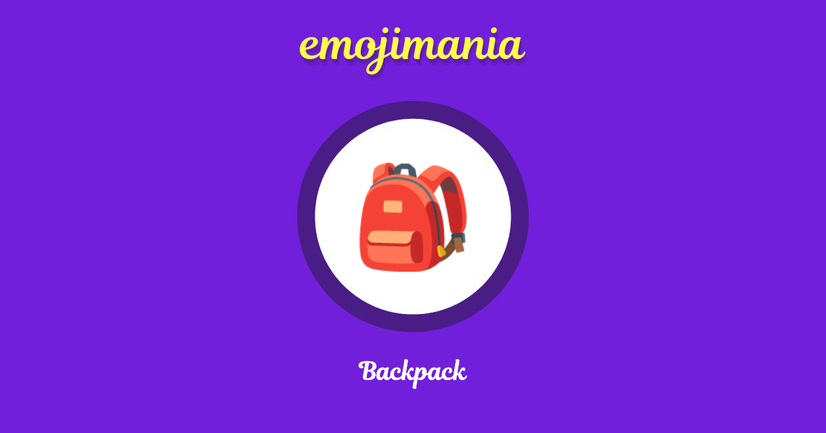 🎒 Backpack emoji Copy & Paste Emojimania