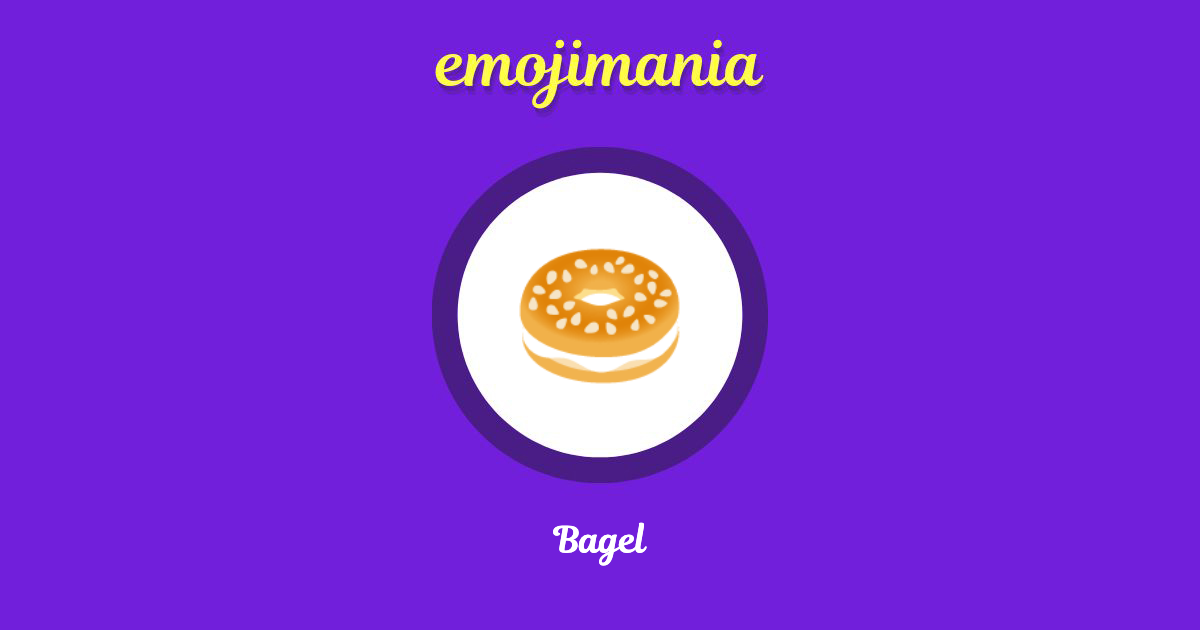 🥯 Bagel emoji Copy & Paste Emojimania