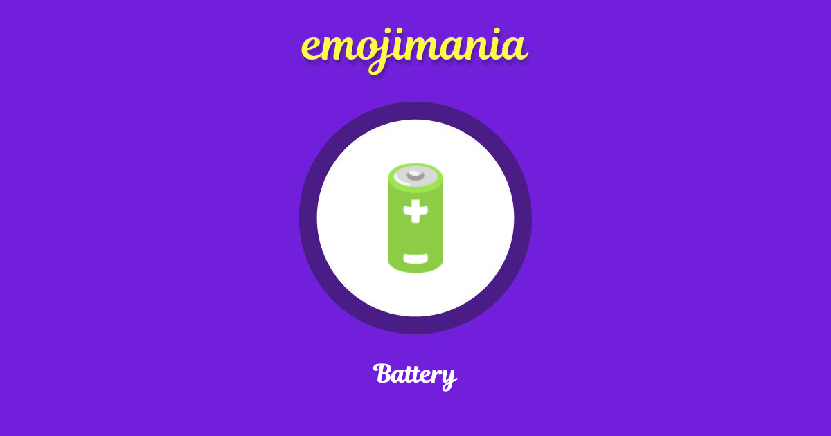 🔋 Battery emoji Copy & Paste Emojimania