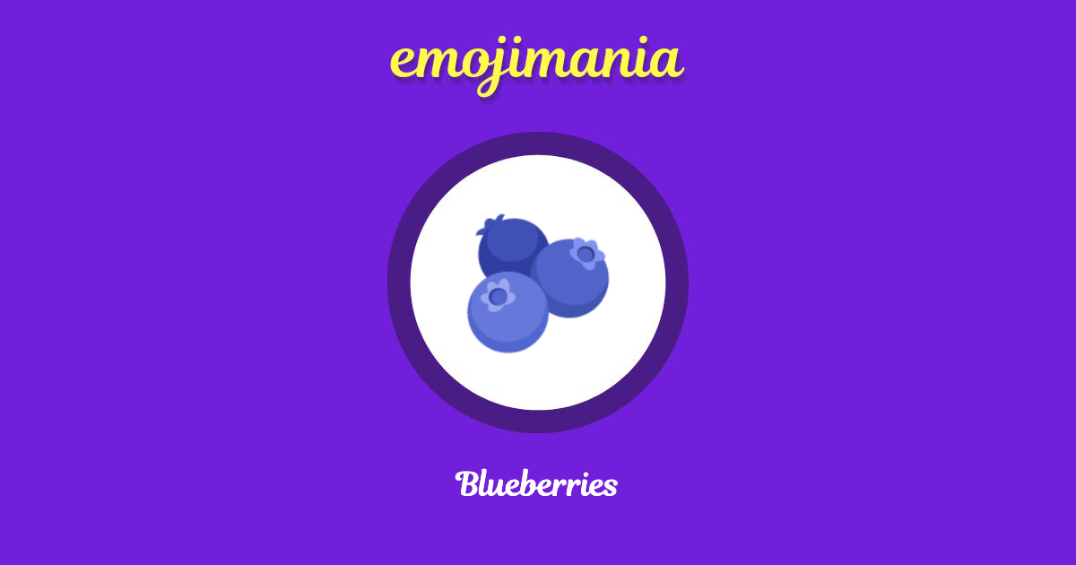🫐 Blueberries emoji Copy & Paste Emojimania