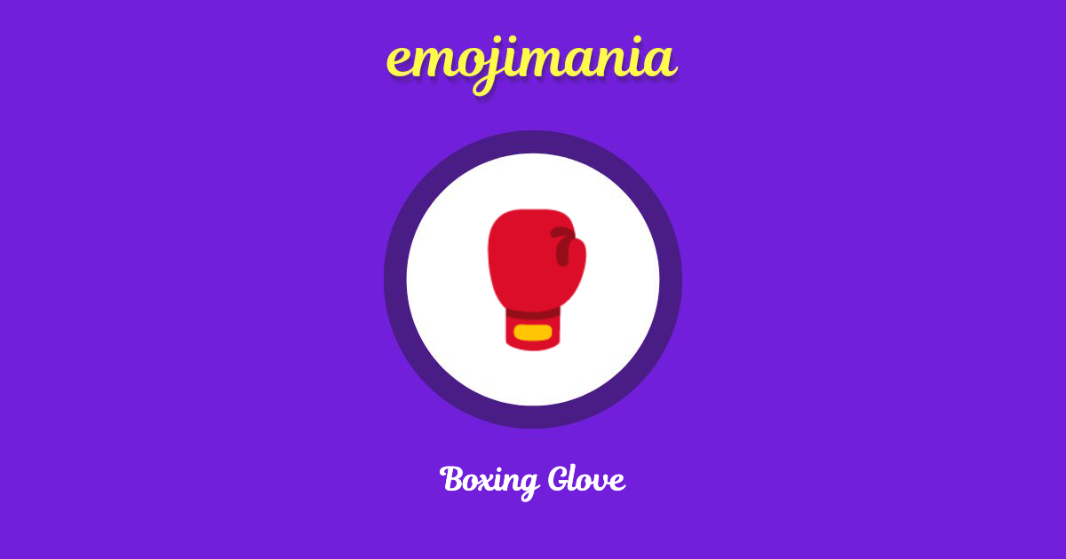 🥊 Boxing Glove emoji Copy & Paste Emojimania