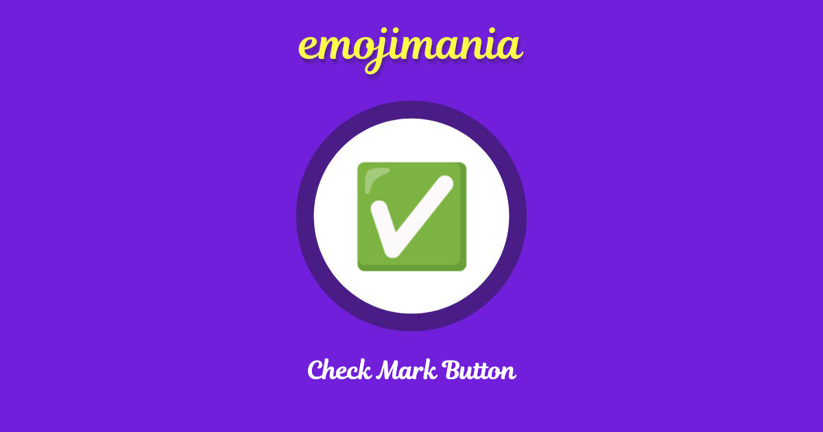 Check Mark Button emoji Copy & Paste Emojimania