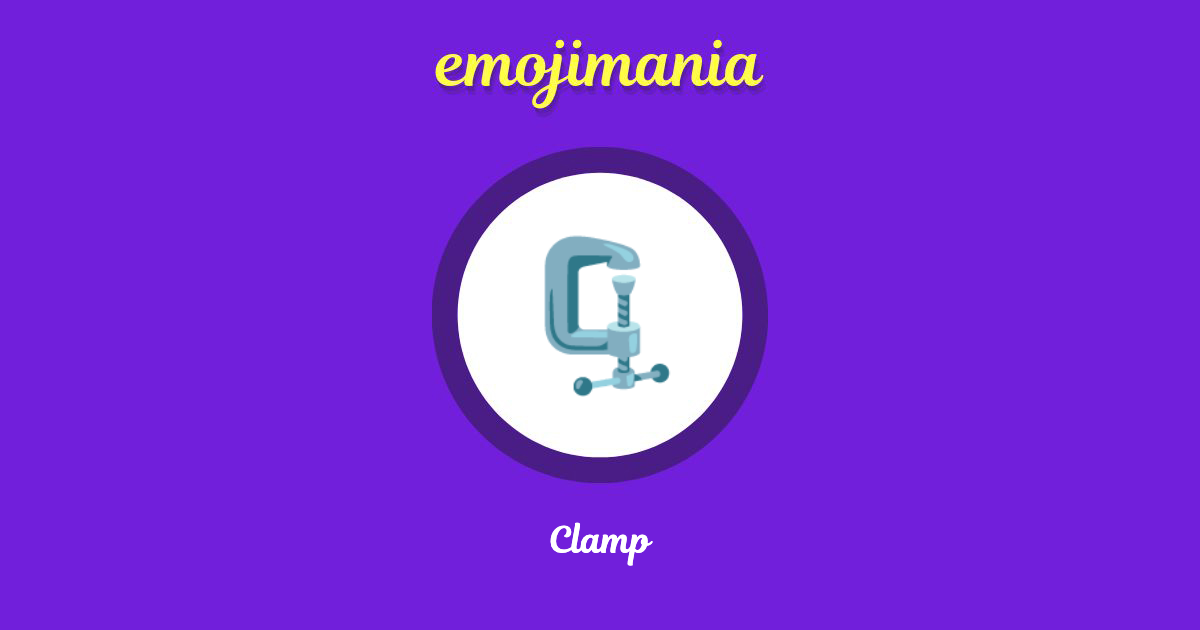 🗜 Clamp emoji Copy & Paste Emojimania