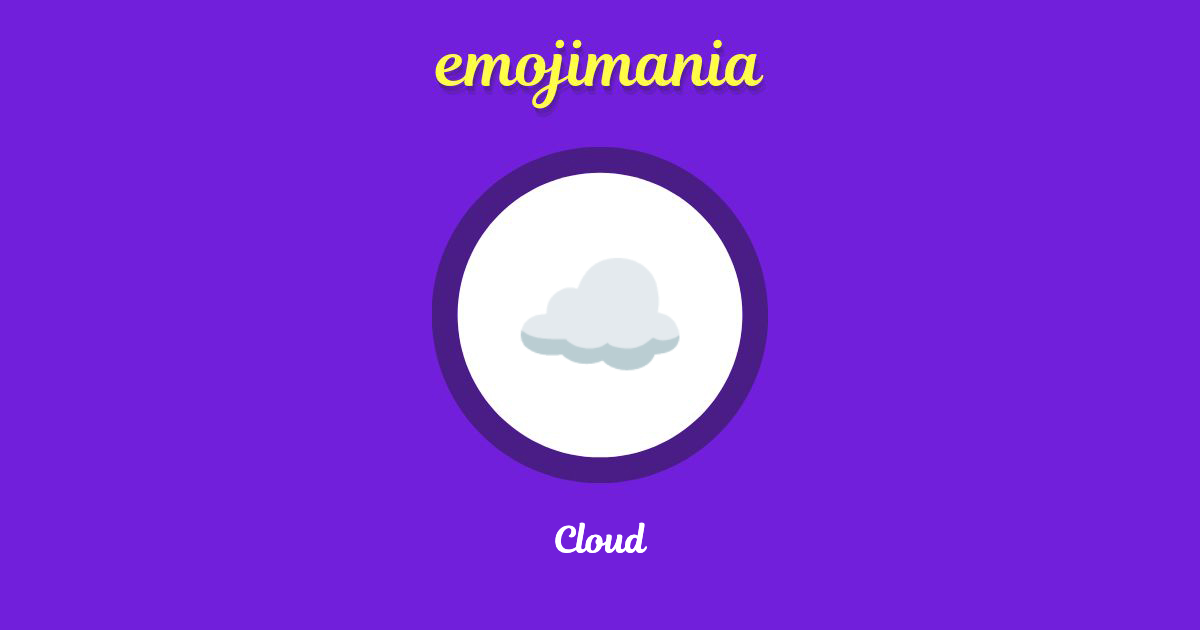 ☁ Cloud emoji Copy & Paste Emojimania