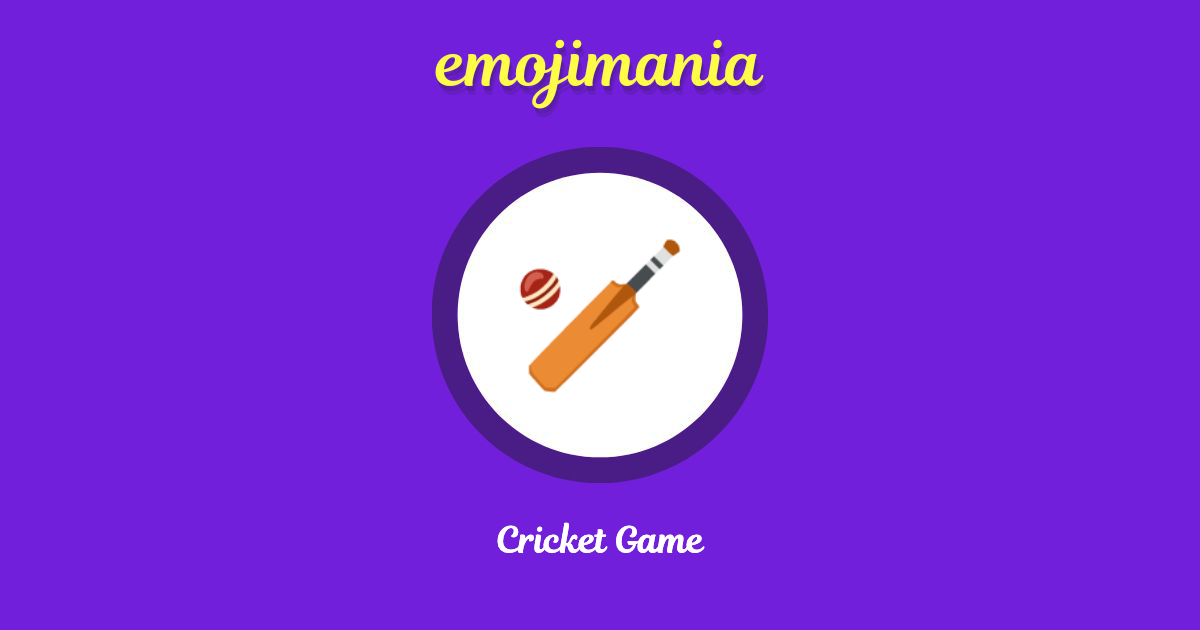 🏏 Cricket Game emoji Copy & Paste Emojimania
