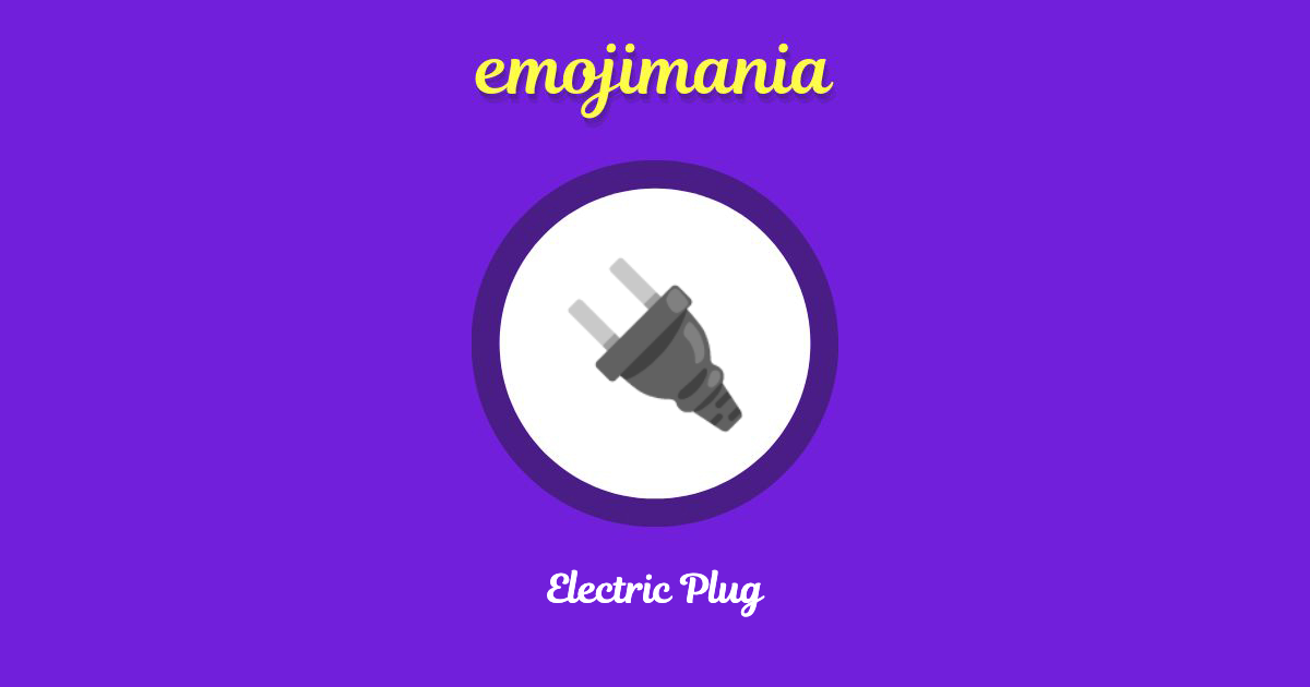 🔌 Electric Plug emoji Copy & Paste Emojimania