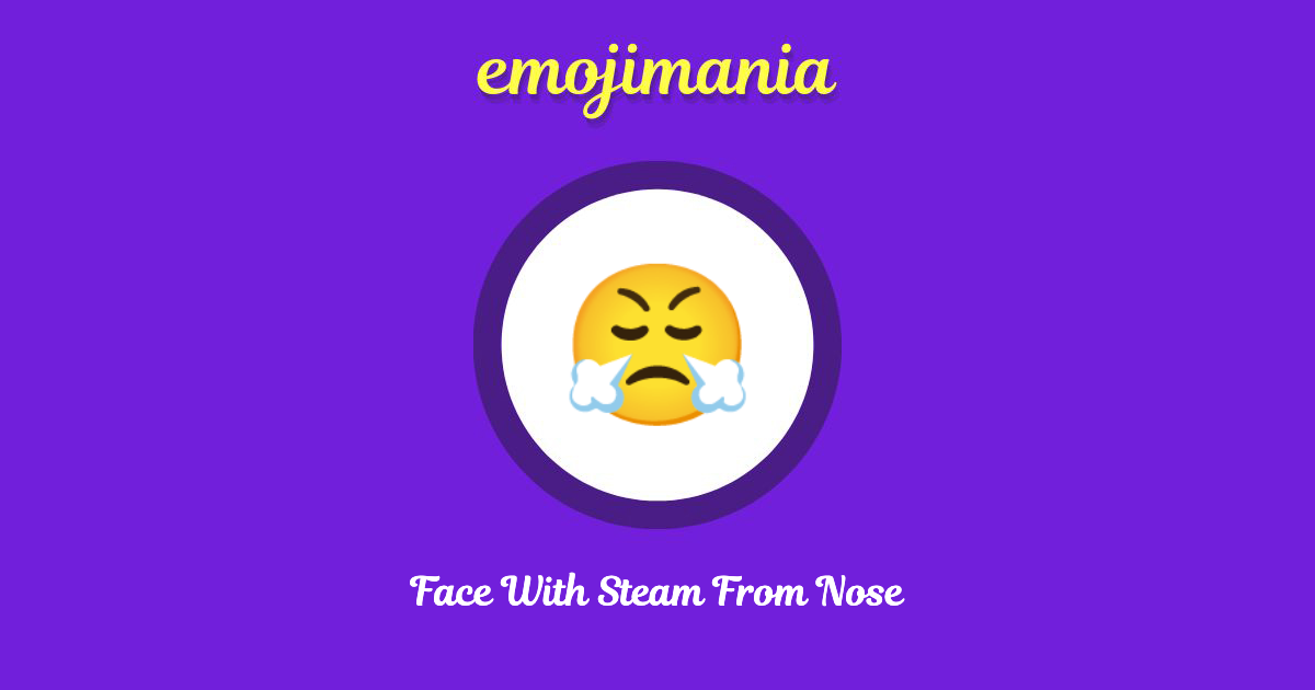 😤 Face With Steam From Nose emoji Copy & Paste Emojimania