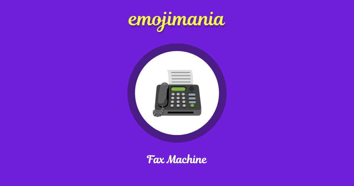 📠 Fax Machine emoji Copy & Paste Emojimania