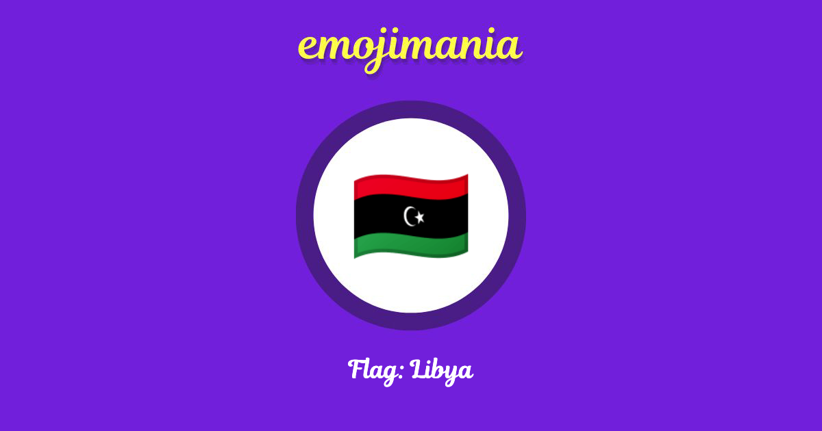 🇱🇾 Flag Libya emoji Copy & Paste Emojimania