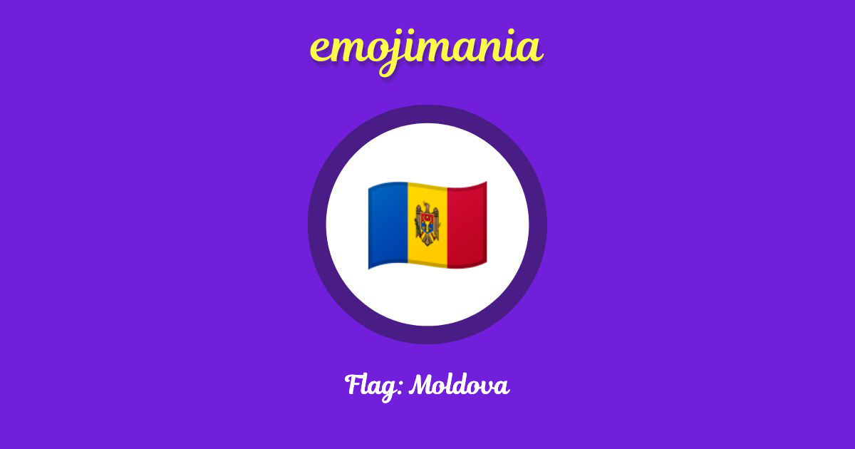 🇲🇩 Flag Moldova emoji Copy & Paste Emojimania