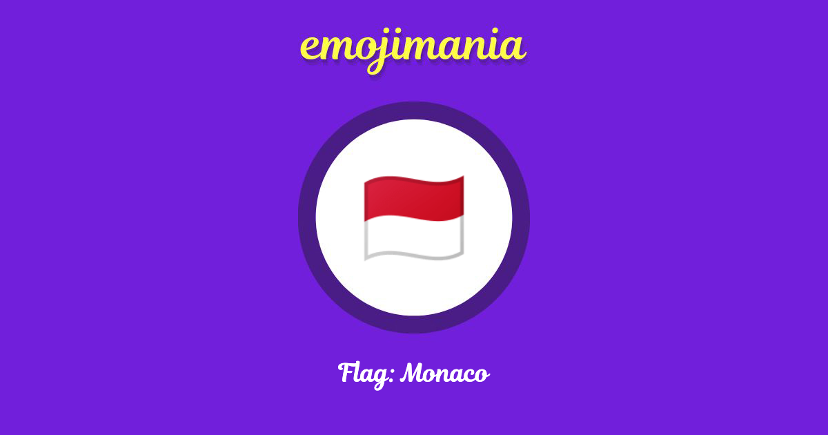 🇲🇨 Flag Monaco emoji Copy & Paste Emojimania