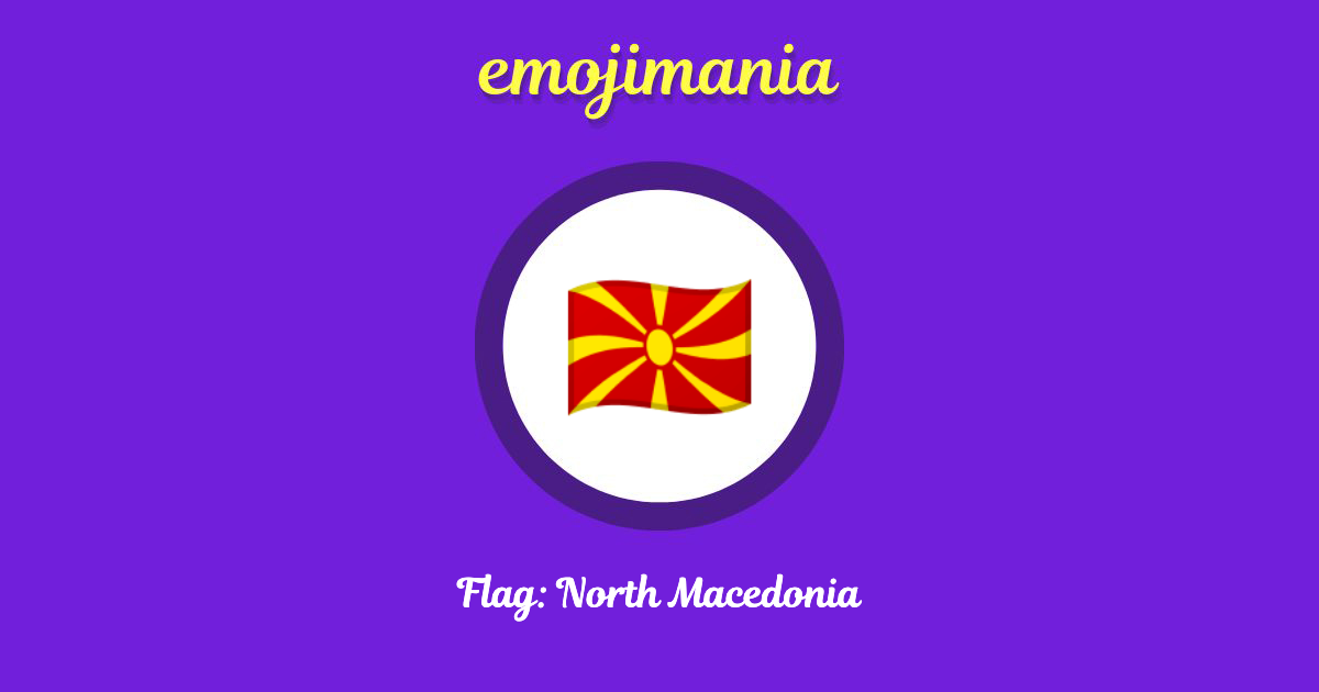 🇲🇰 Flag North Macedonia emoji Copy & Paste Emojimania