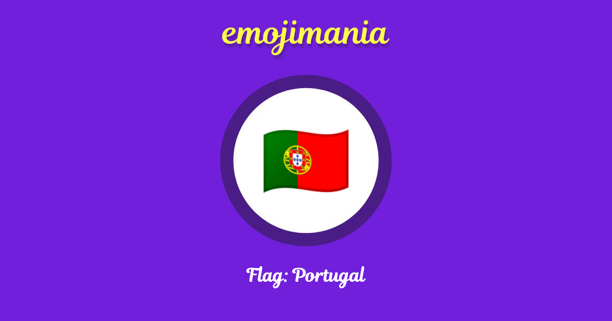 🇵🇹 Flag Portugal emoji Copy & Paste Emojimania