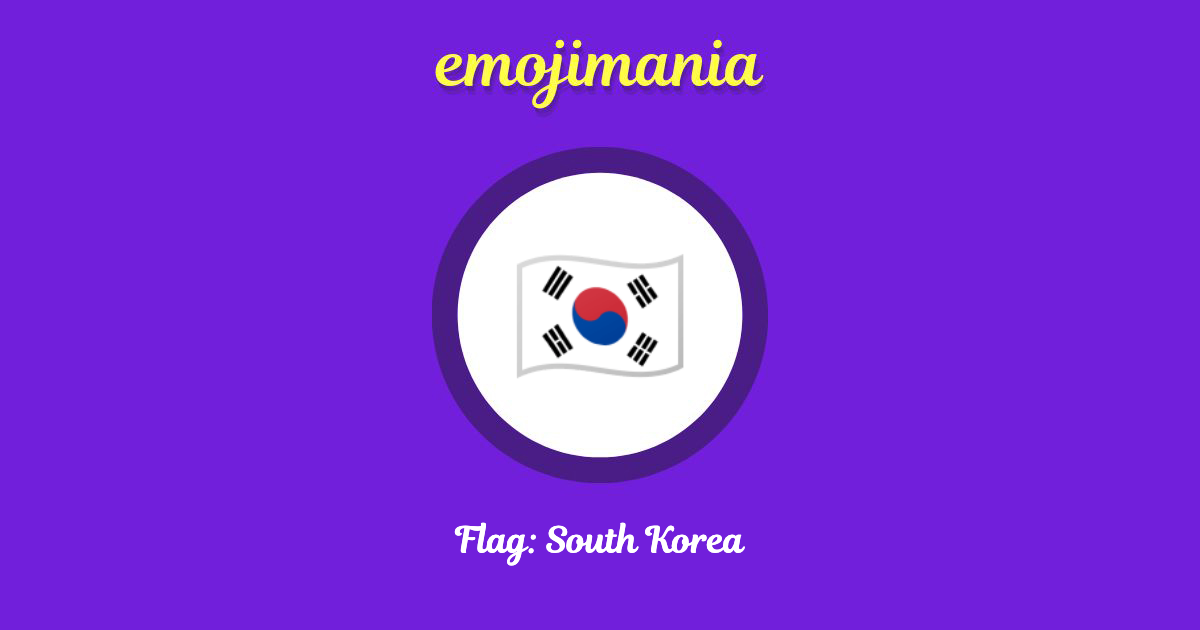 🇰🇷 Flag South Korea emoji Copy & Paste Emojimania