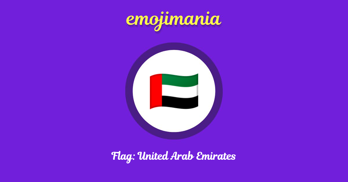 🇦🇪 Flag United Arab Emirates emoji Copy & Paste Emojimania