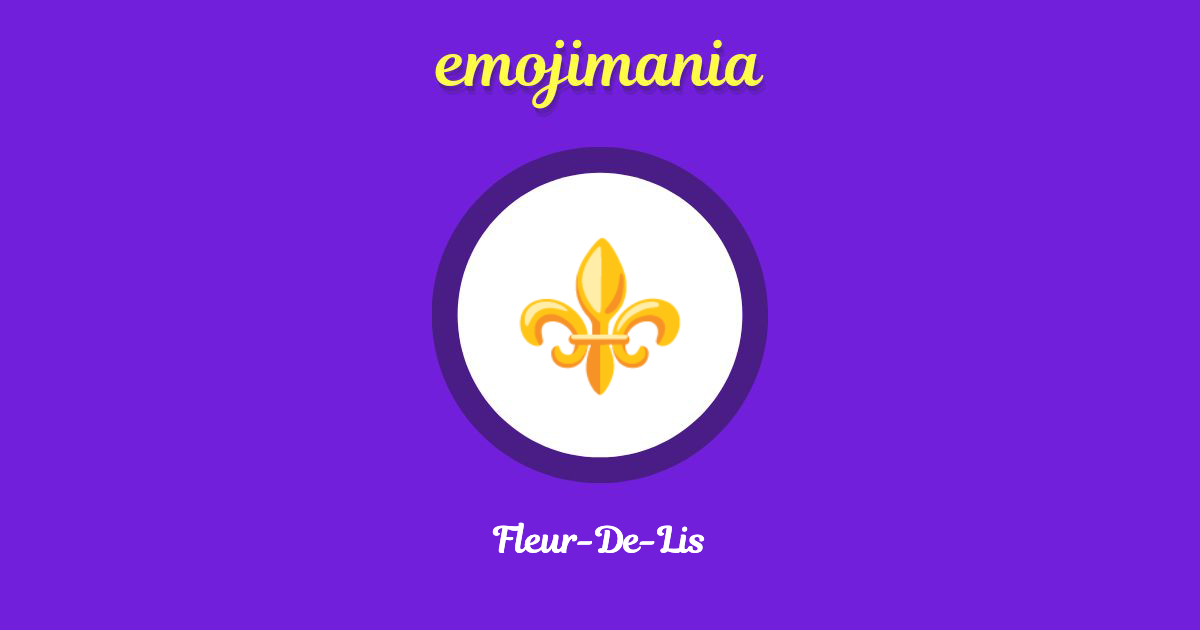 ⚜ Fleur-De-Lis emoji Copy & Paste - Emojimania